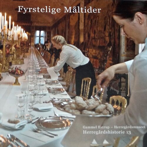 Fyrstelige Måltider