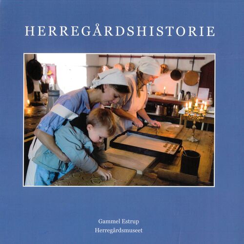 Herregårdshistorie 4