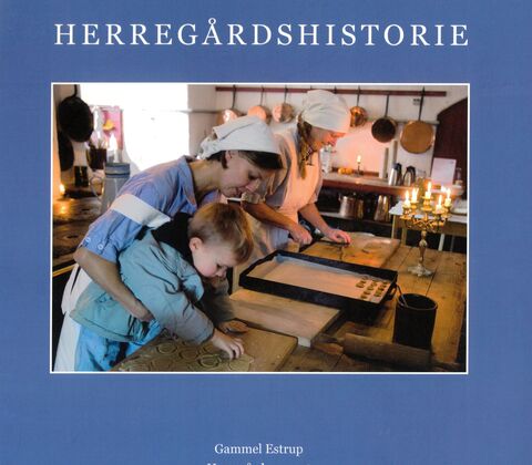 Herregårdshistorie 4
