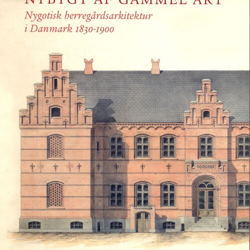 Nybygt af Gammel Art